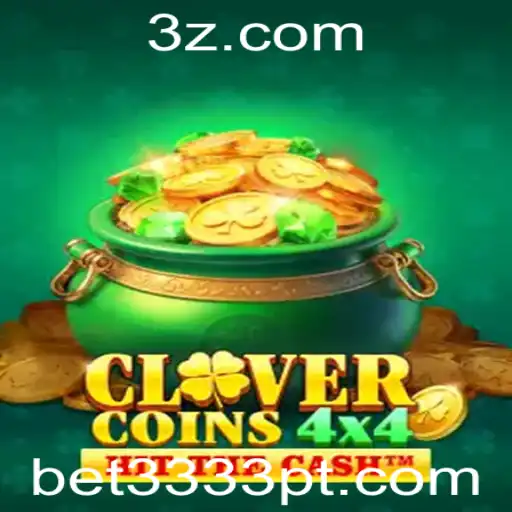 Descubra o Fascinante Mundo do CloverCoins4x4 no bet3333.site