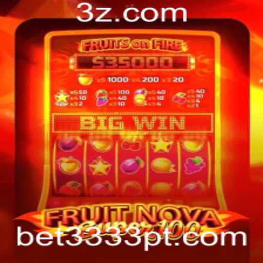 Descubra o Fascinante Jogo FruitNovaSuper100 no bet3333.site