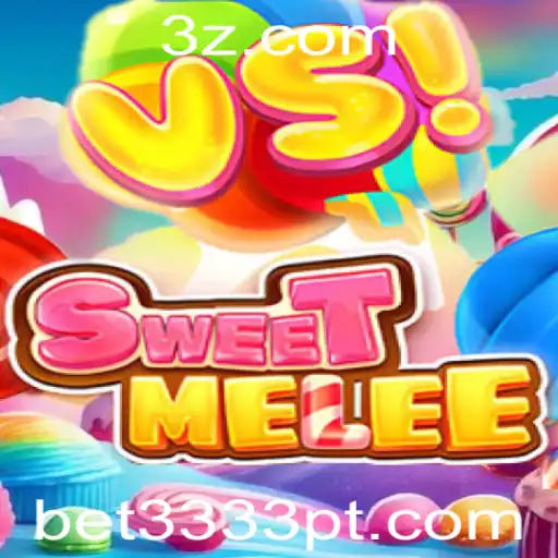 Descubra o Inovador Jogo SweetMelee e as Oportunidades de Apostas em bet3333.site
